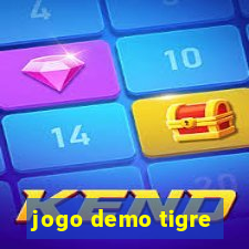 jogo demo tigre